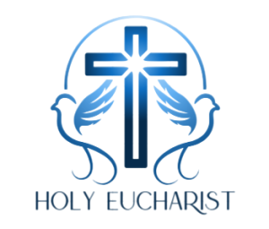 The Holy Eucharist